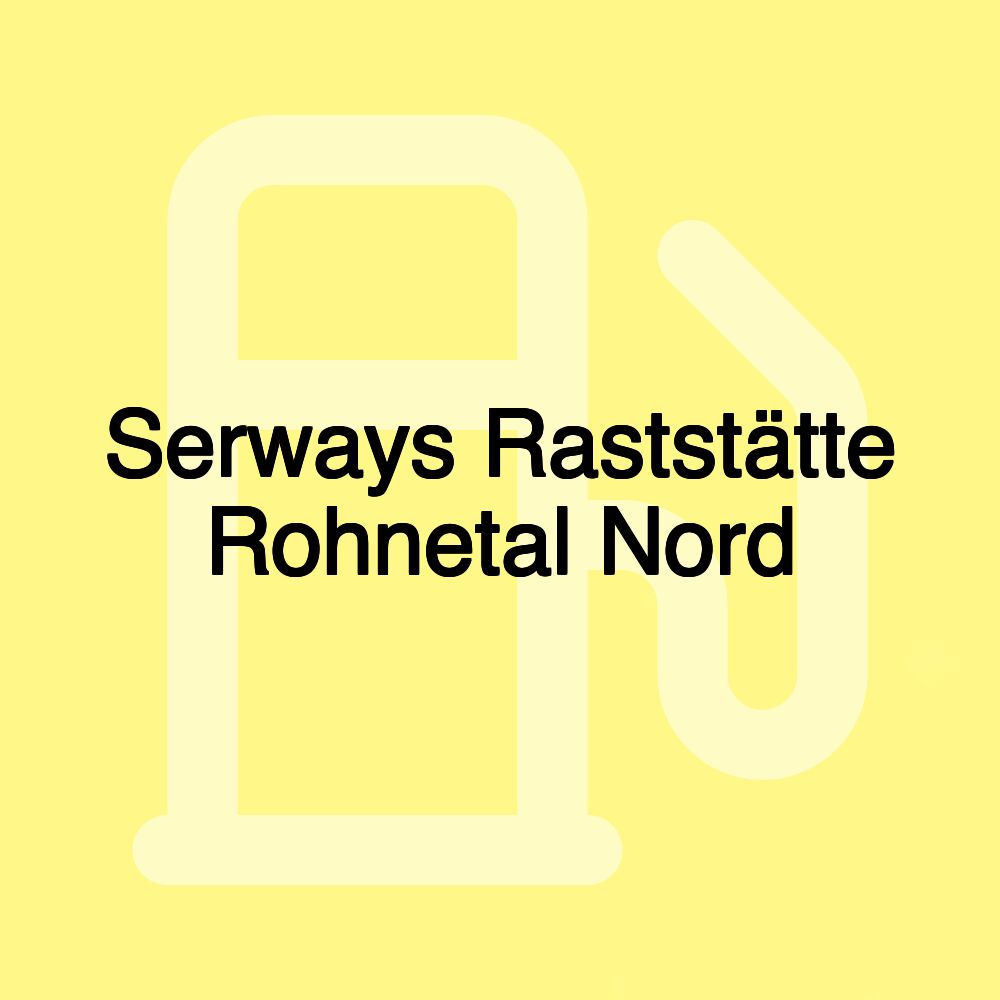 Serways Raststätte Rohnetal Nord