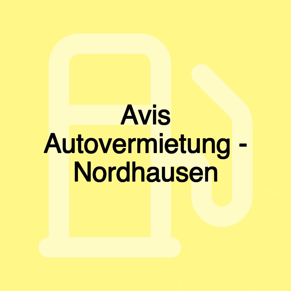 Avis Autovermietung - Nordhausen