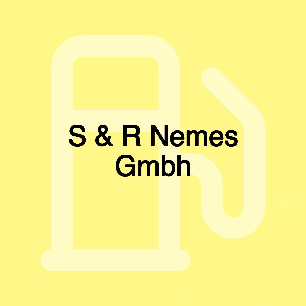 S & R Nemes Gmbh