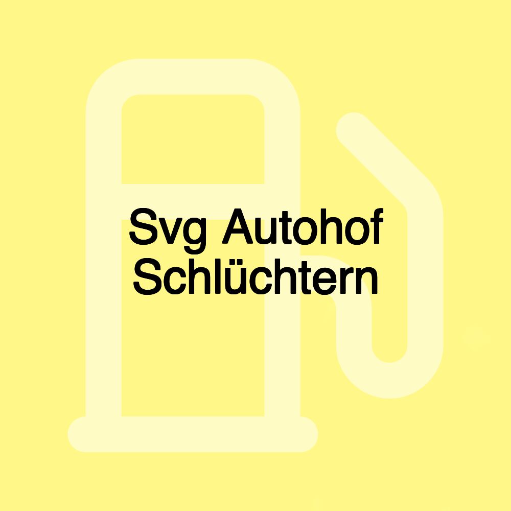 Svg Autohof Schlüchtern