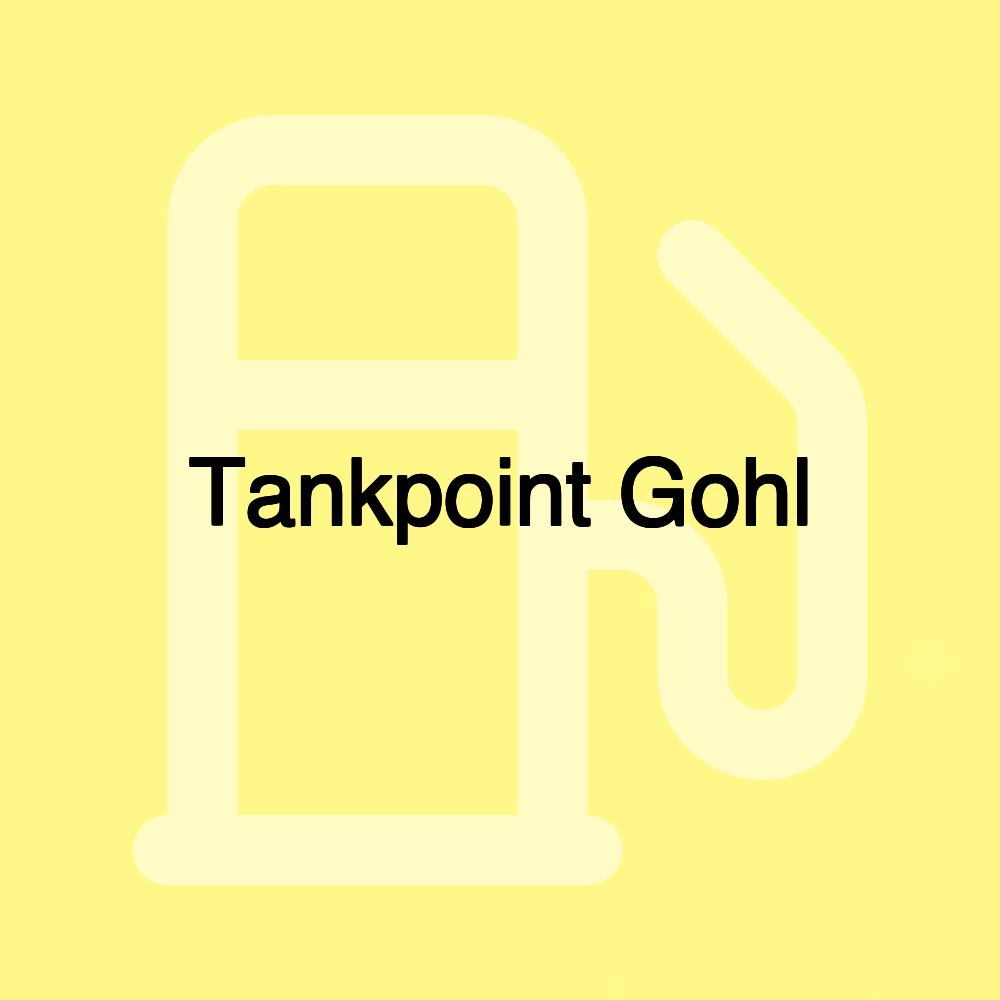 Tankpoint Gohl