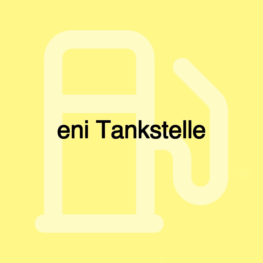 eni Tankstelle