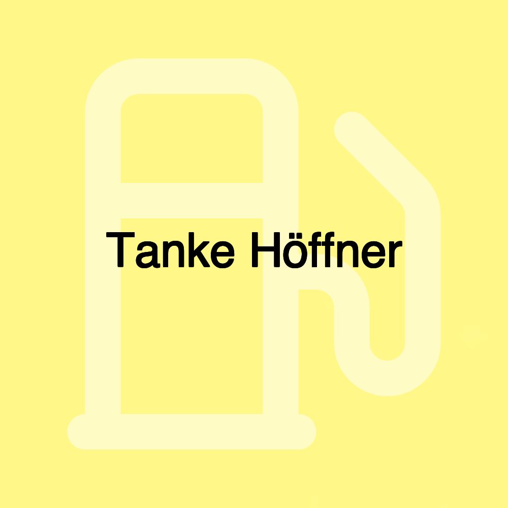 Tanke Höffner