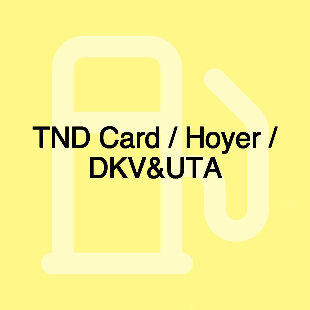 TND Card / Hoyer / DKV&UTA