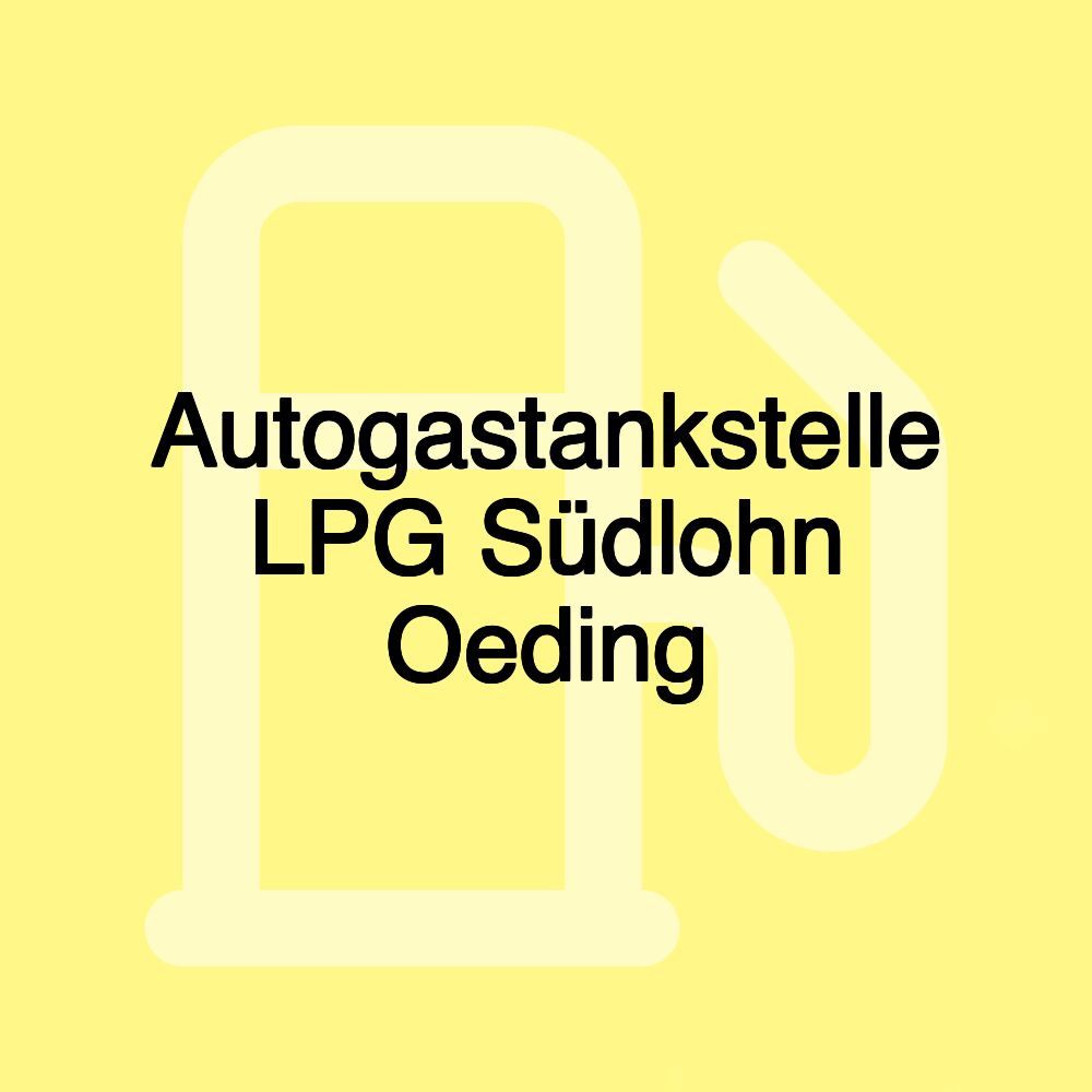 Autogastankstelle LPG Südlohn Oeding