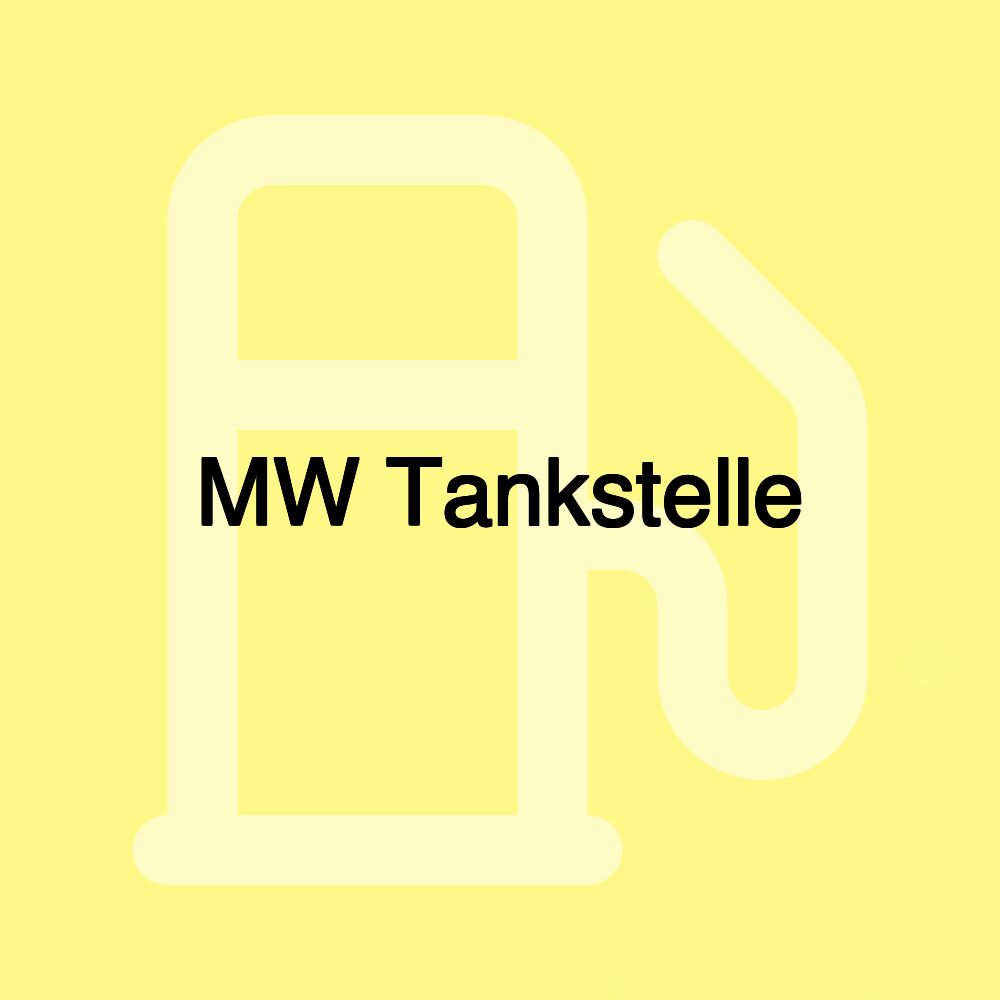 MW Tankstelle