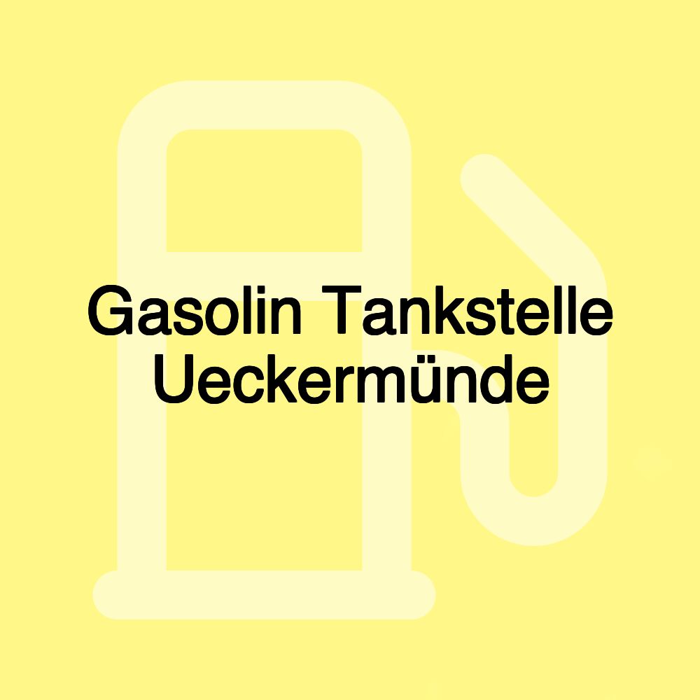 Gasolin Tankstelle Ueckermünde