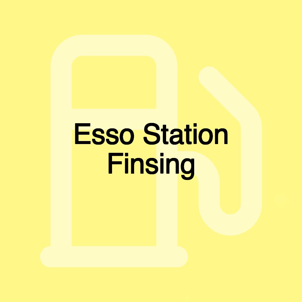 Esso Station Finsing