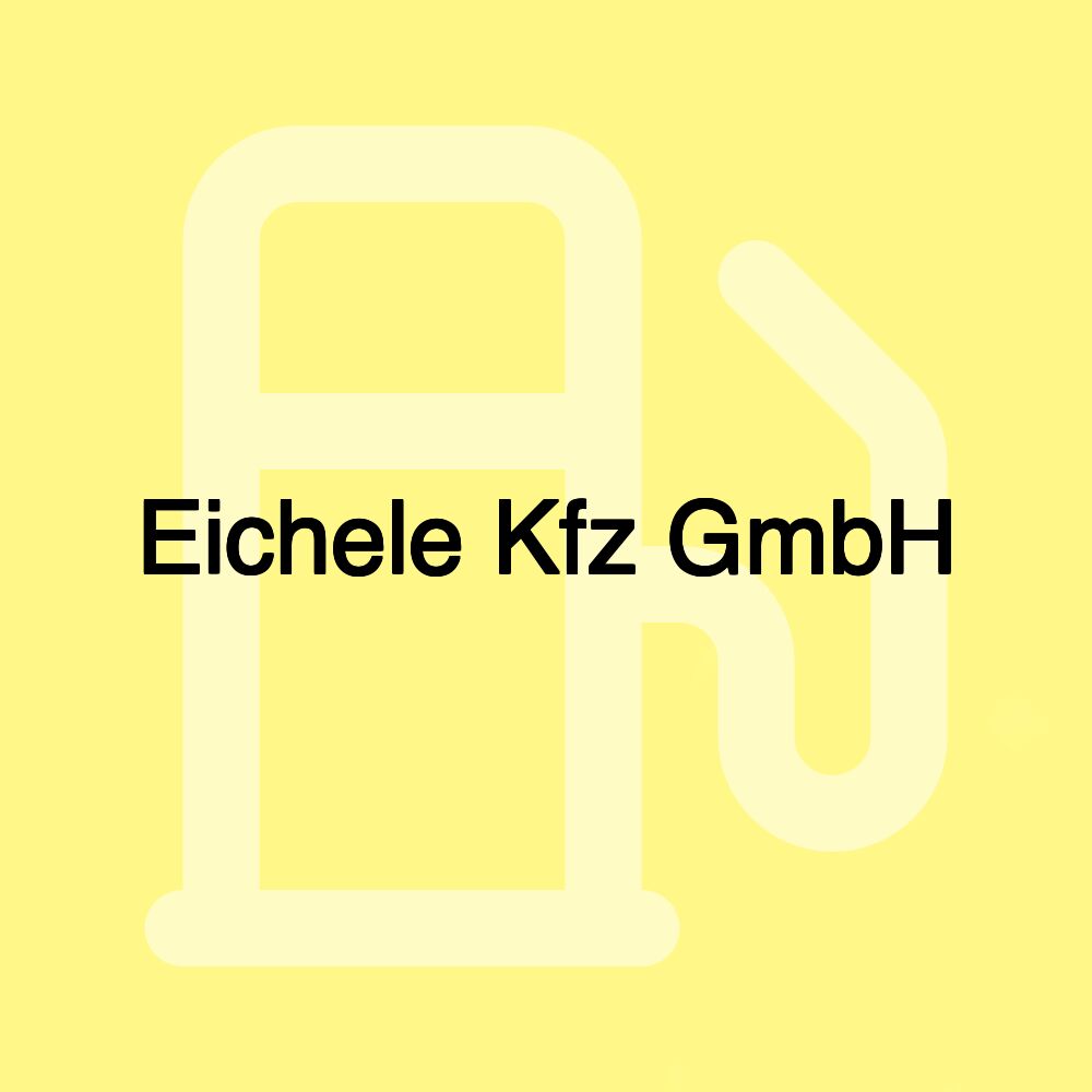 Eichele Kfz GmbH