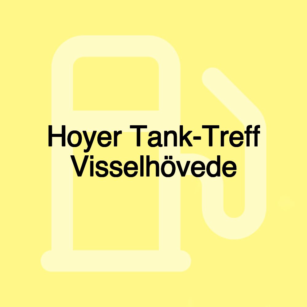 Hoyer Tank-Treff Visselhövede