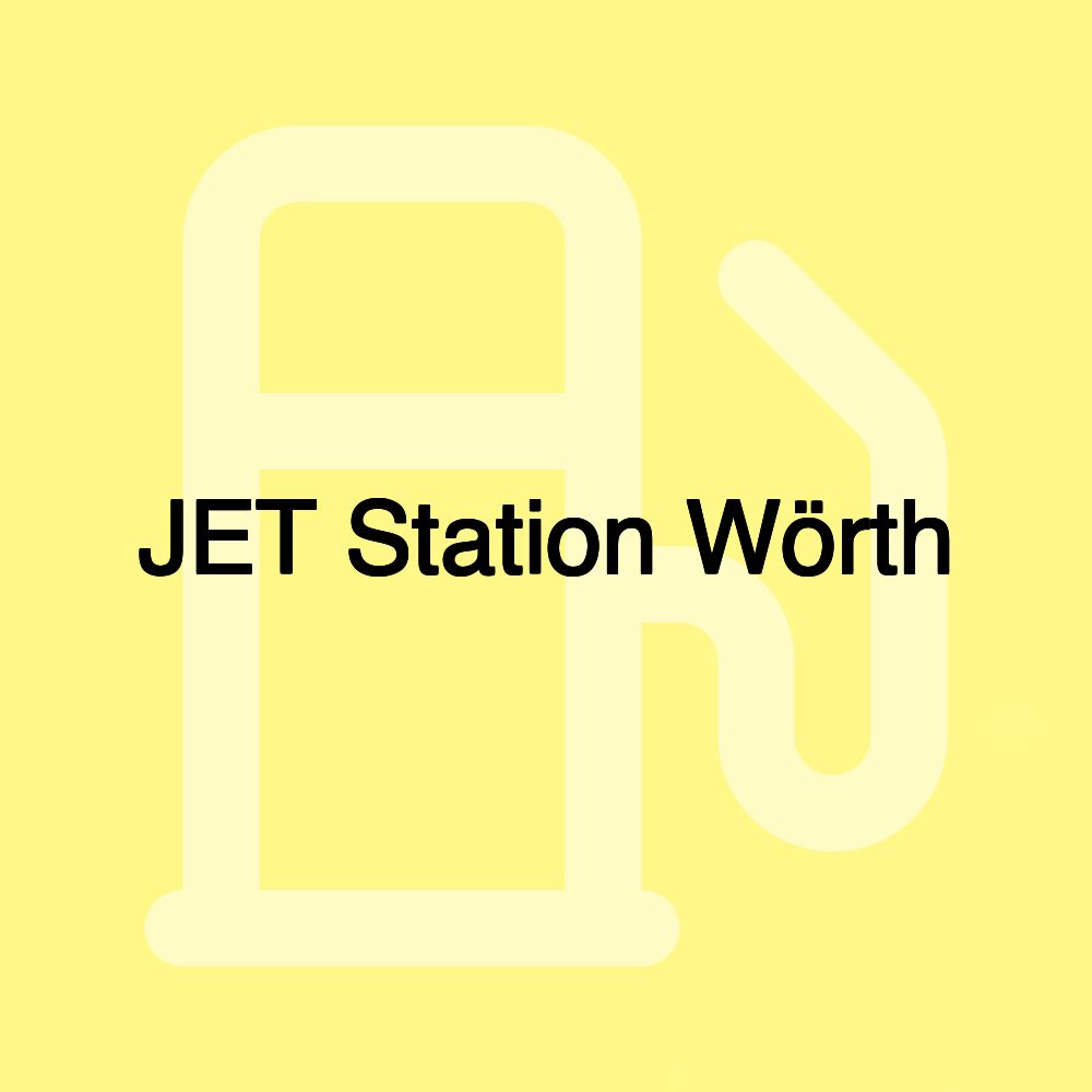 JET Station Wörth