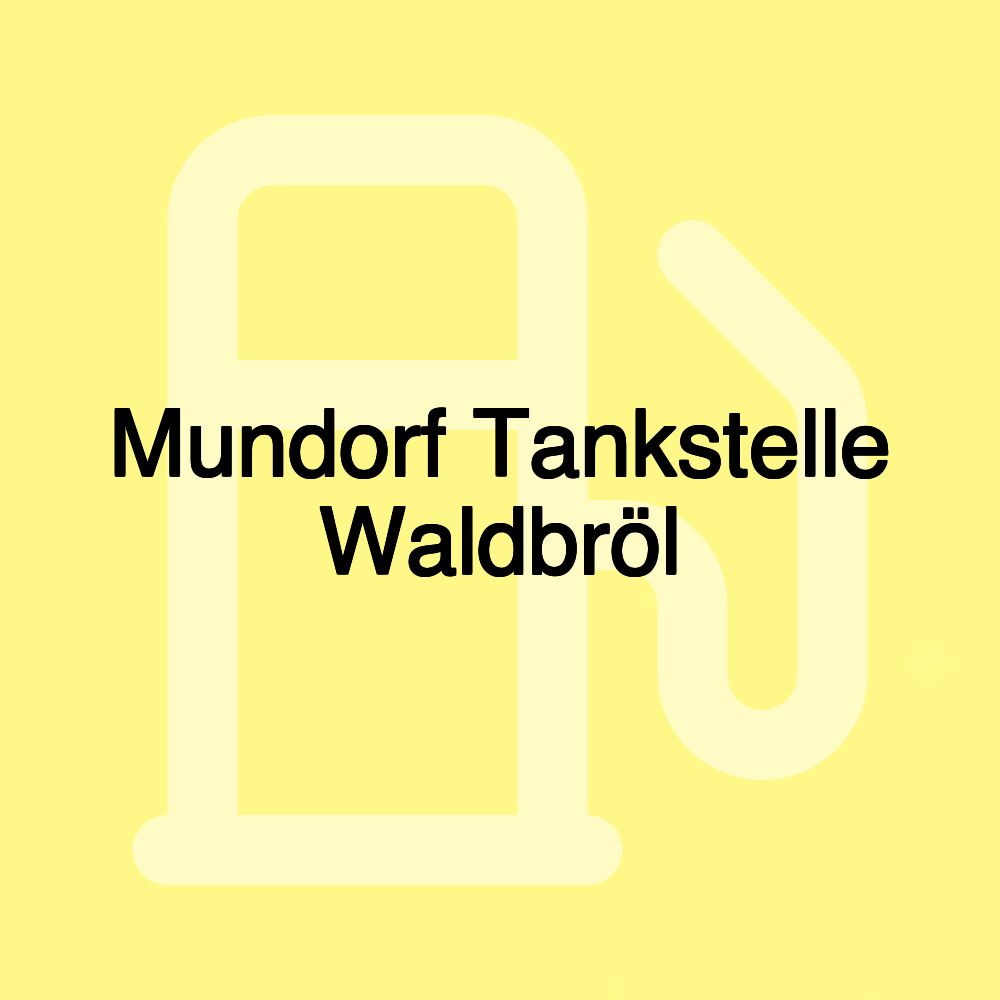 Mundorf Tankstelle Waldbröl