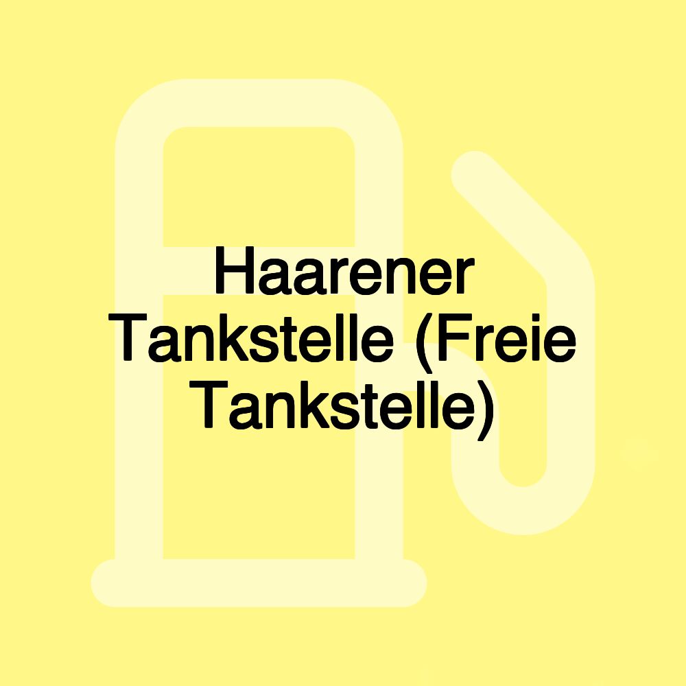 Haarener Tankstelle (Freie Tankstelle)