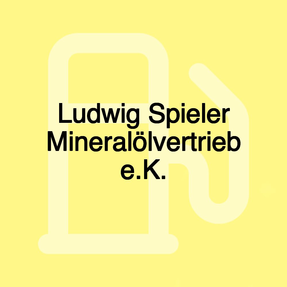 Ludwig Spieler Mineralölvertrieb e.K.