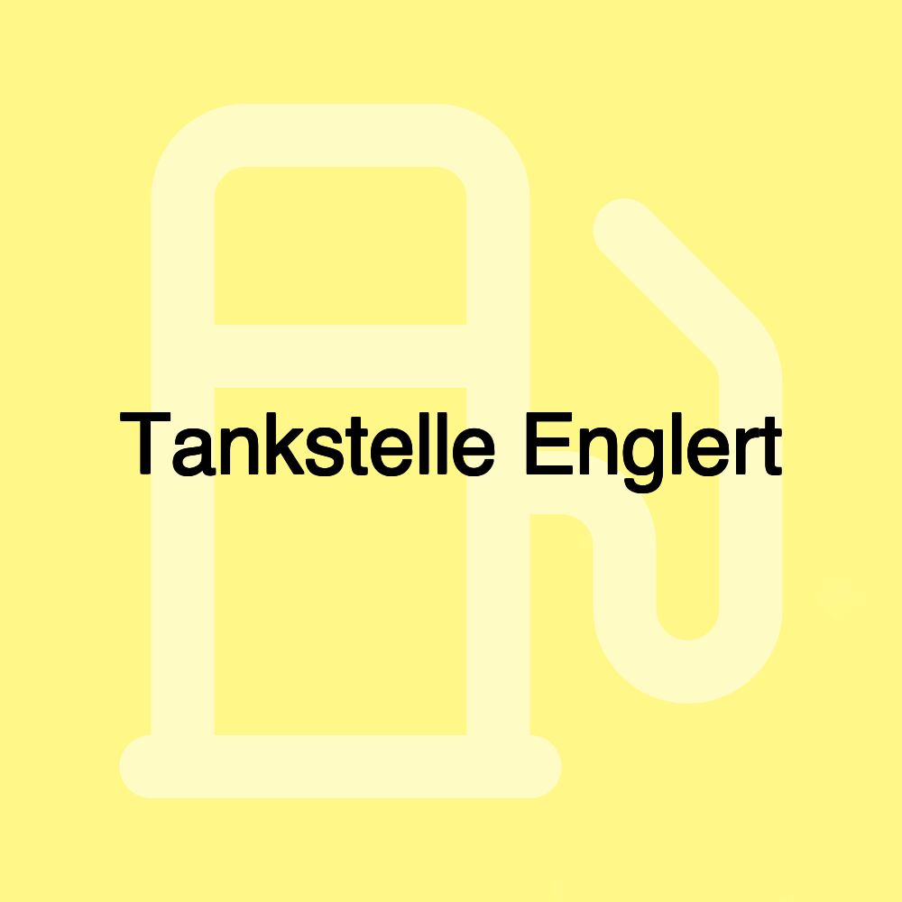 Tankstelle Englert