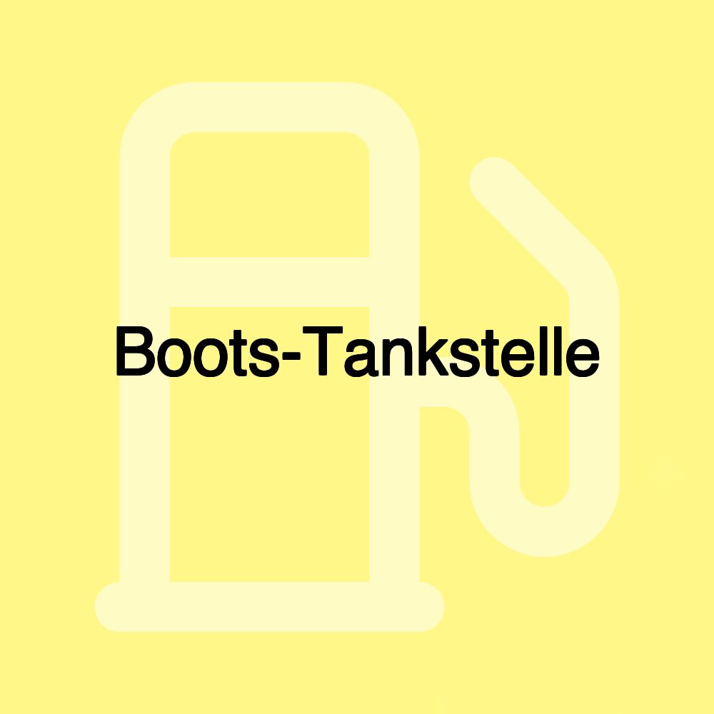 Boots-Tankstelle