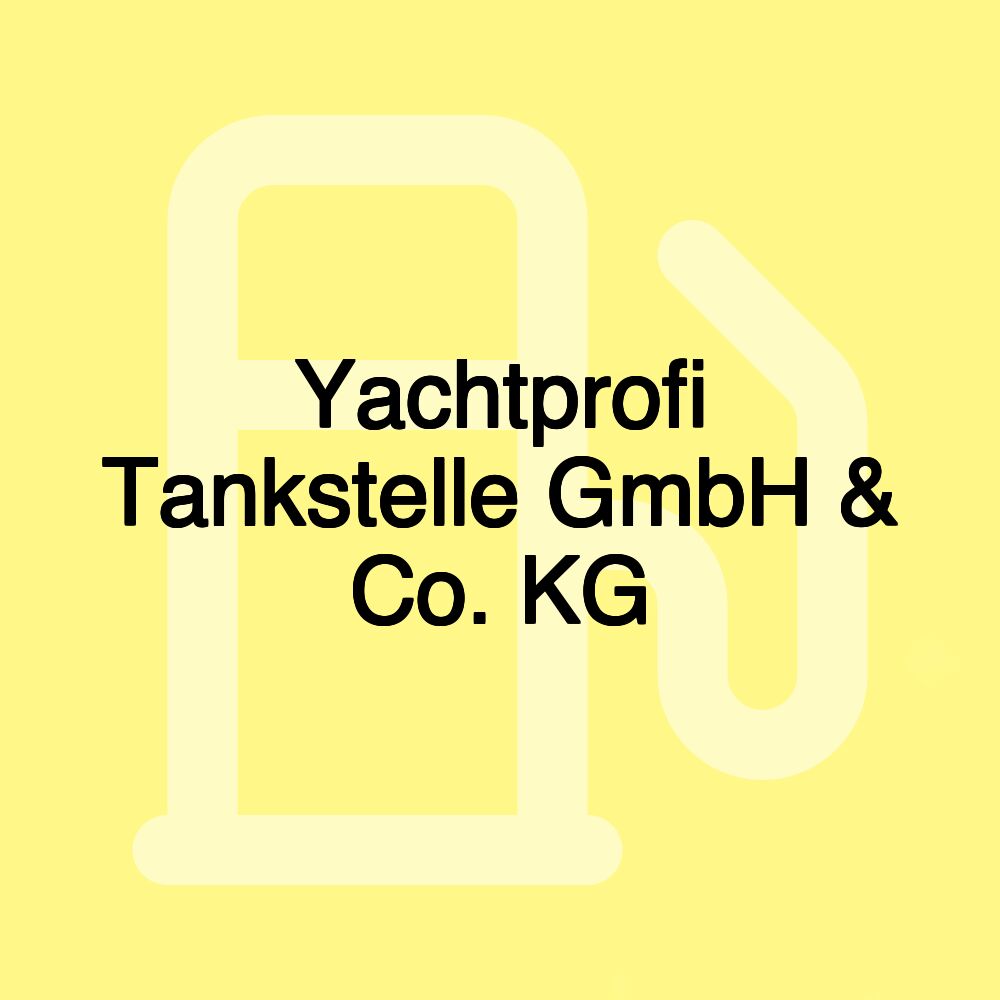 Yachtprofi Tankstelle GmbH & Co. KG