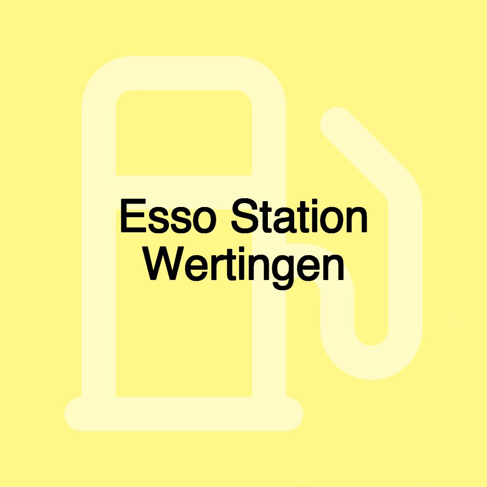 Esso Station Wertingen