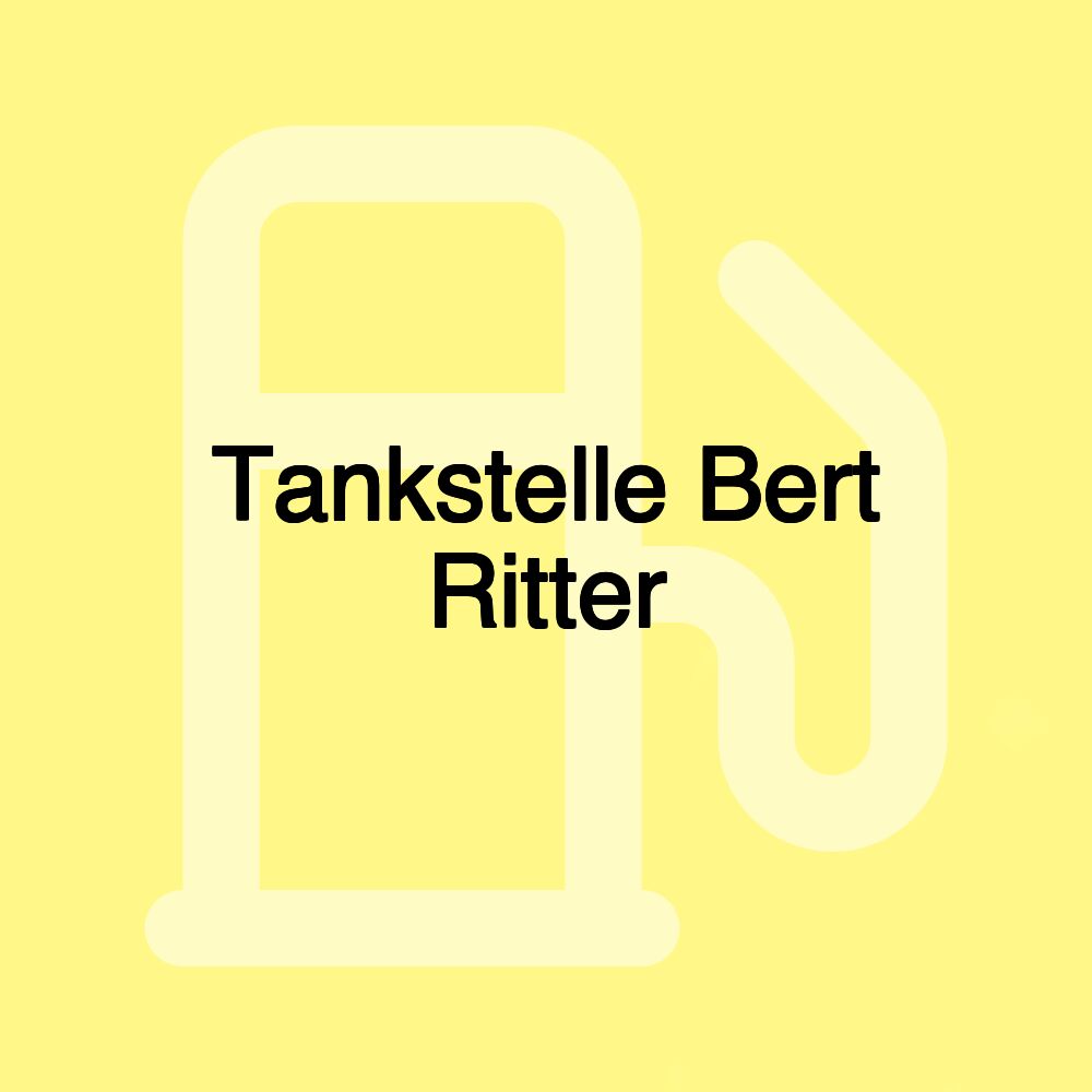 Tankstelle Bert Ritter