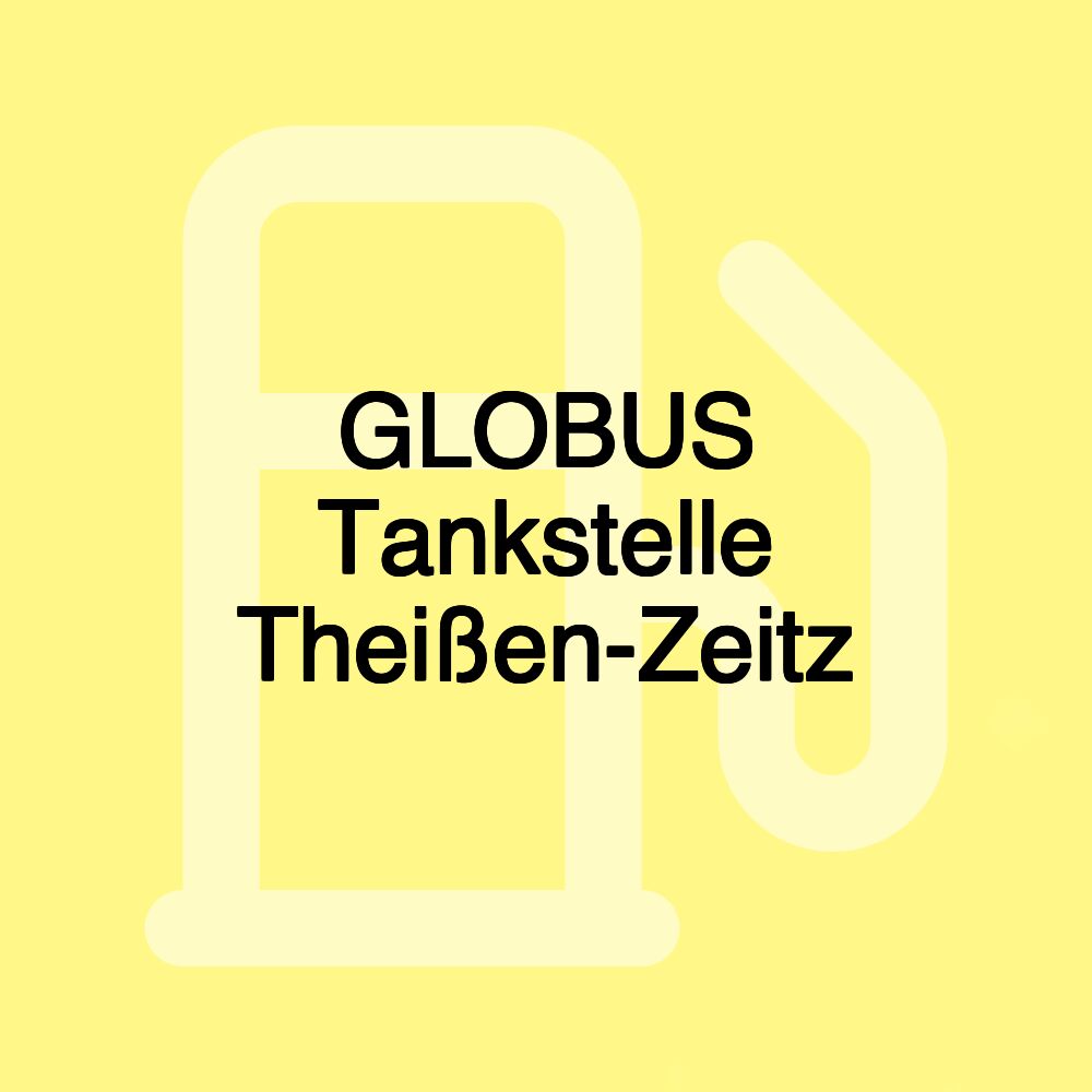 GLOBUS Tankstelle Theißen-Zeitz