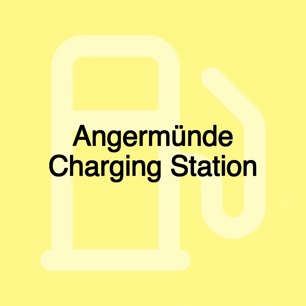 Angermünde Charging Station