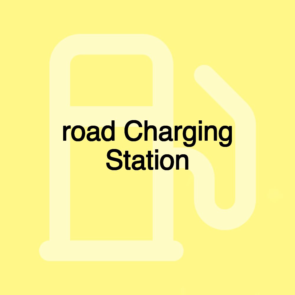 road Charging Station