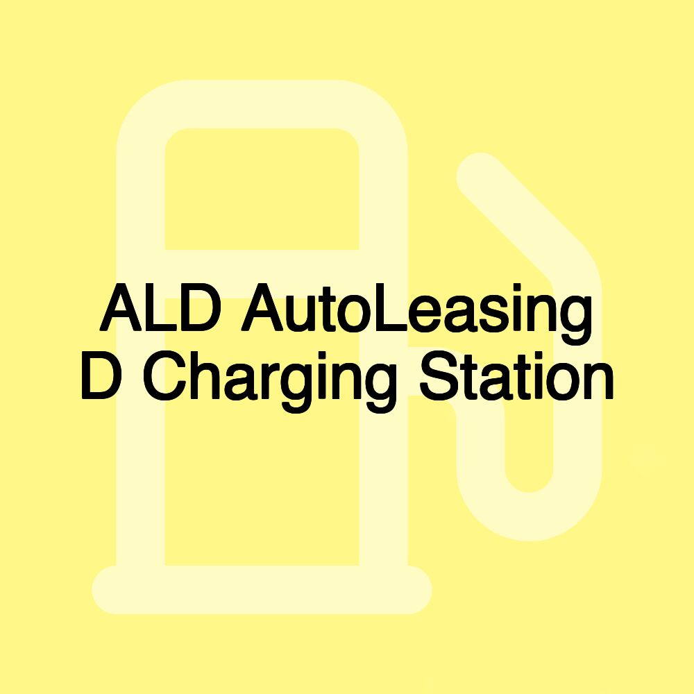 ALD AutoLeasing D Charging Station