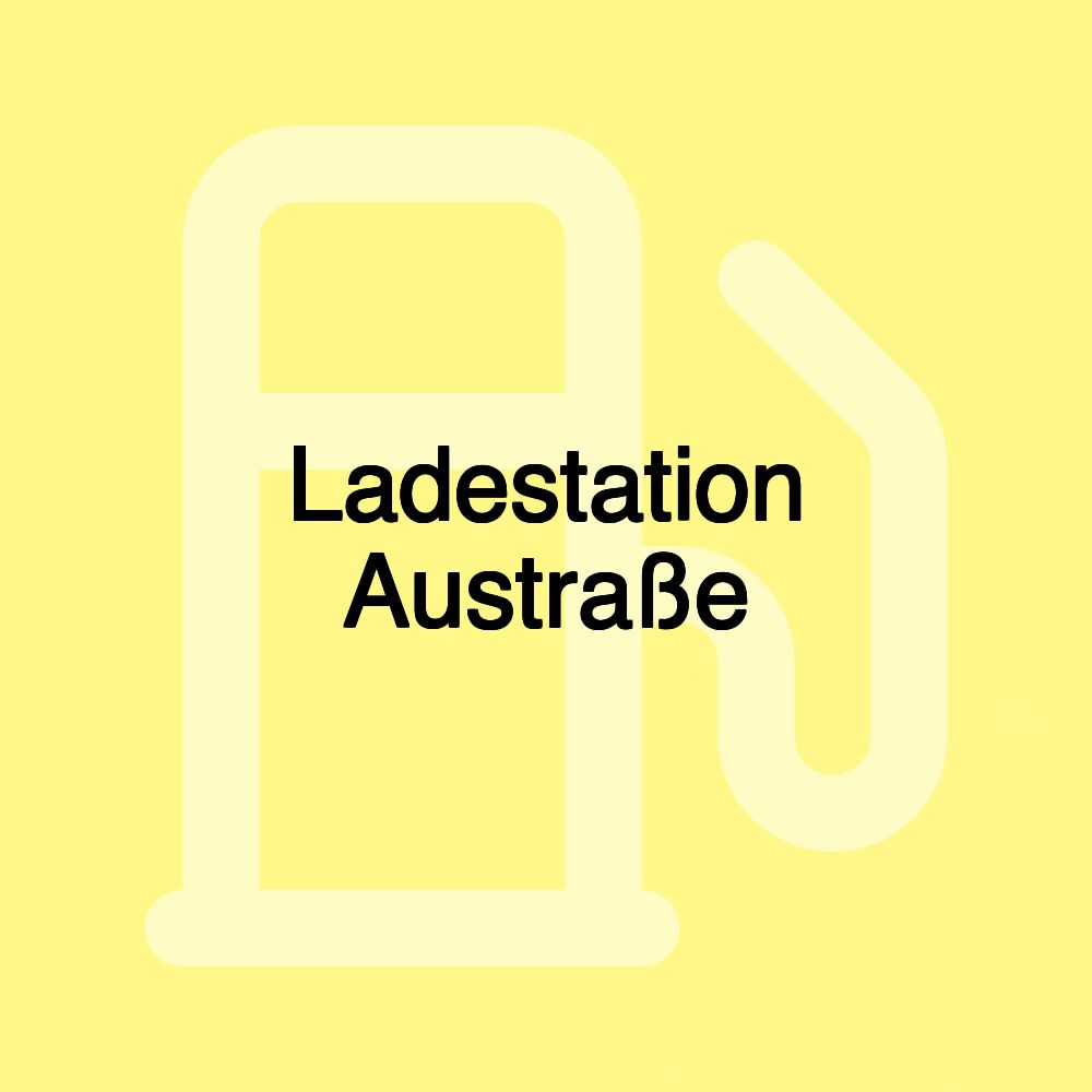 Ladestation Austraße