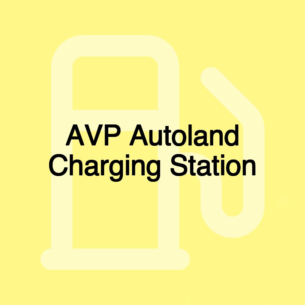 AVP Autoland Charging Station