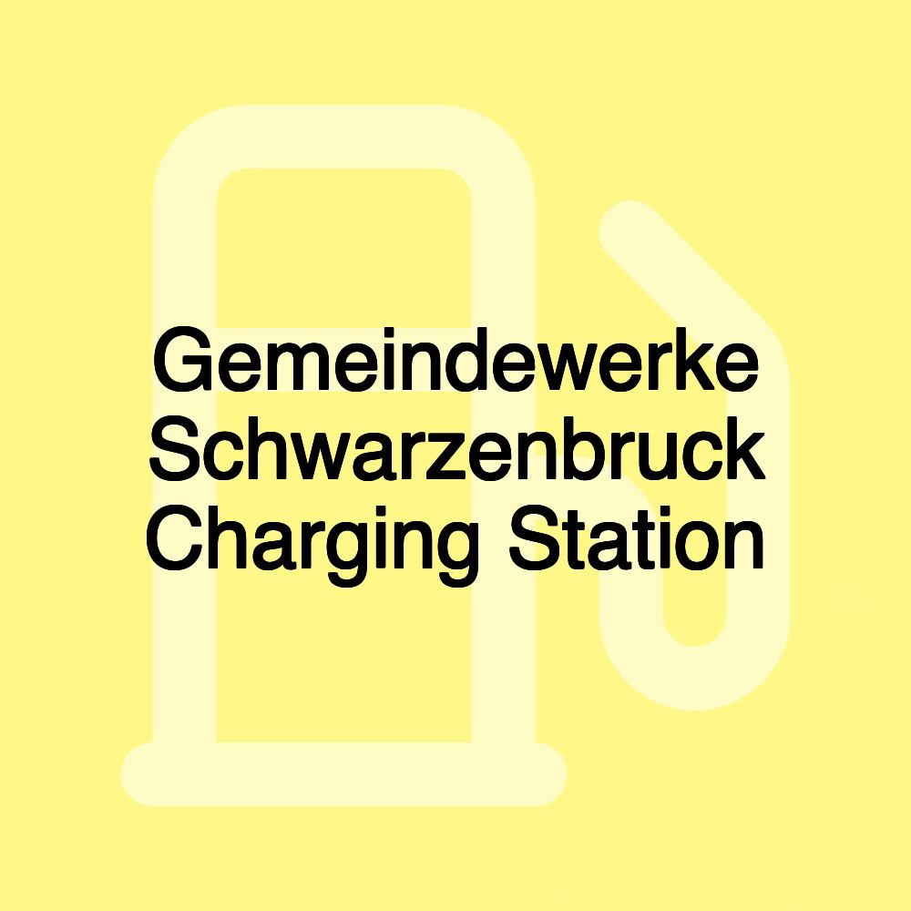 Gemeindewerke Schwarzenbruck Charging Station