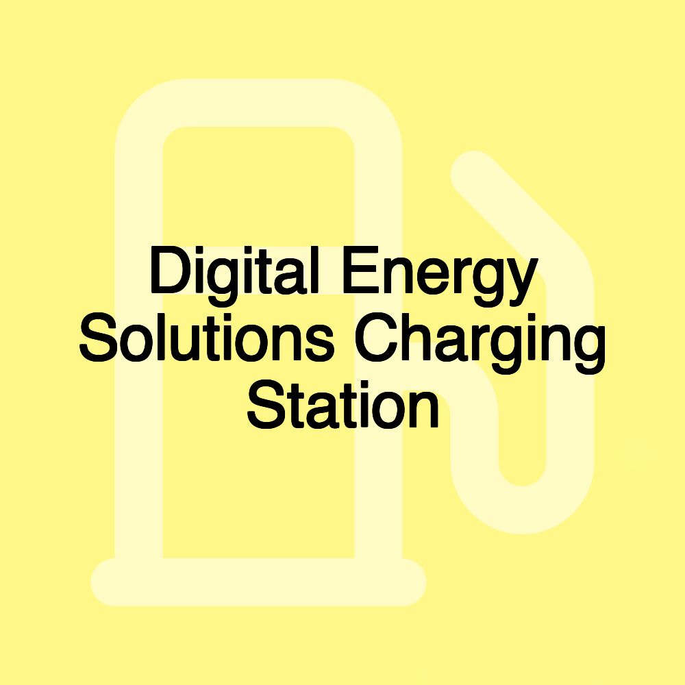 Digital Energy Solutions Charging Station