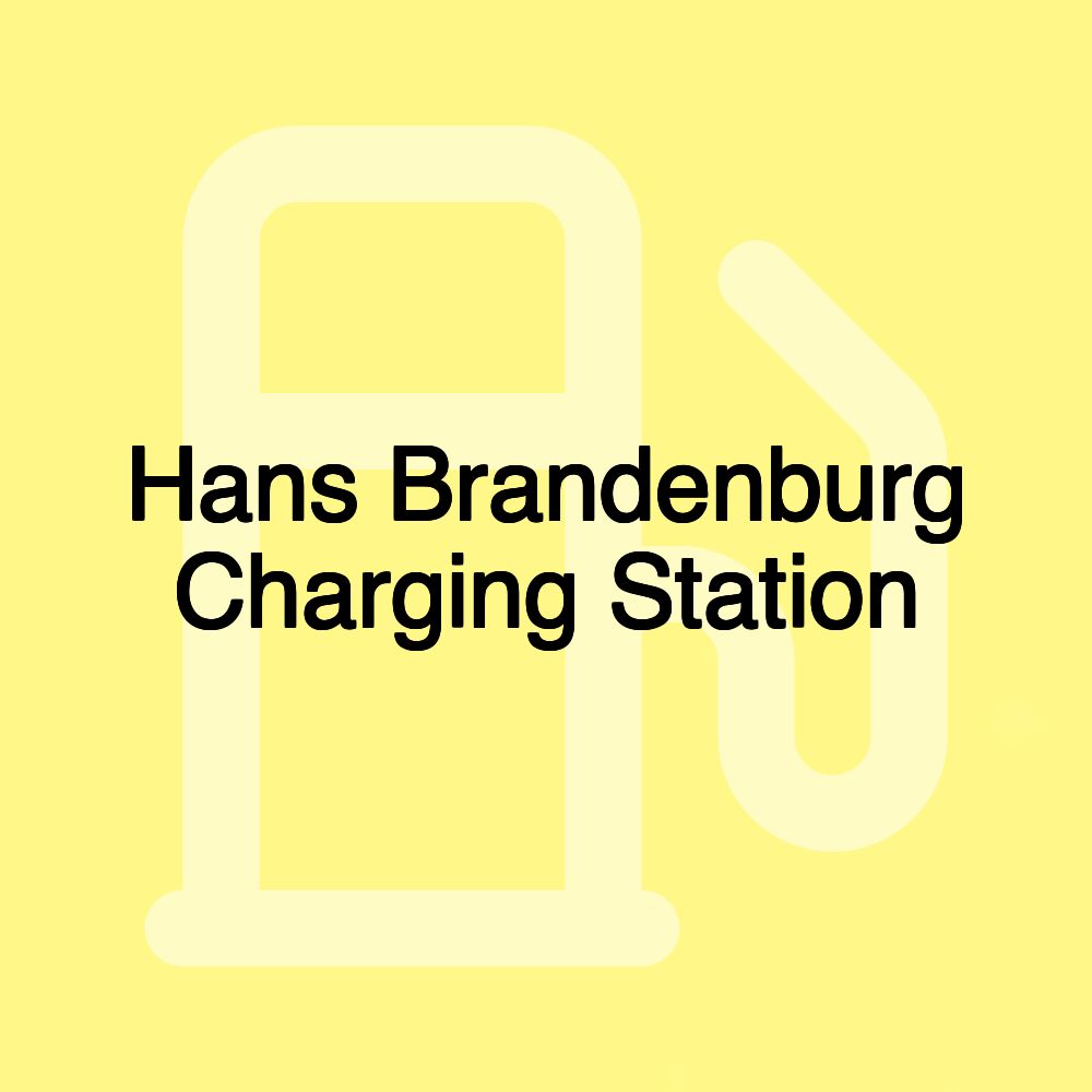 Hans Brandenburg Charging Station