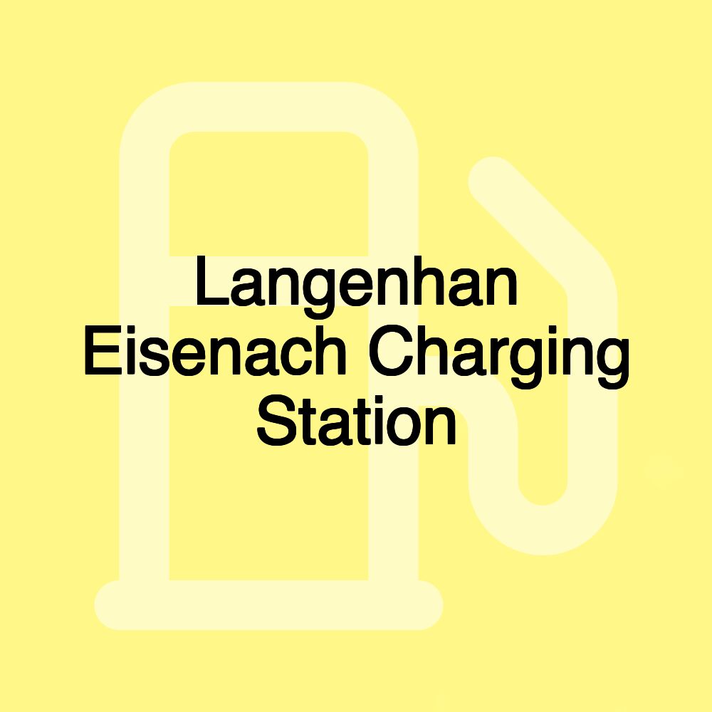 Langenhan Eisenach Charging Station