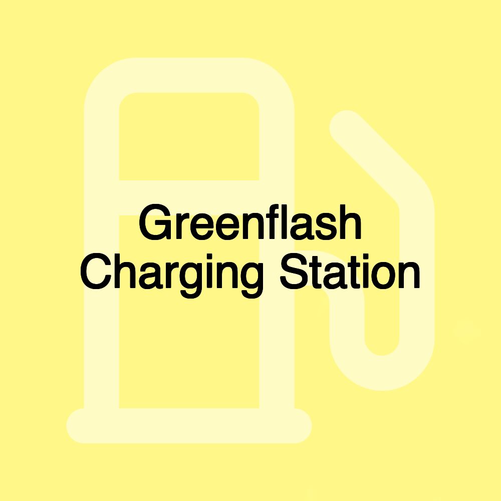 Greenflash Charging Station