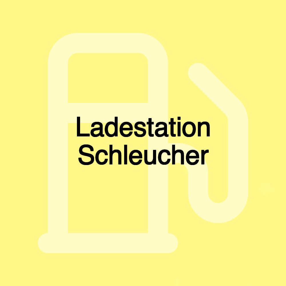 Ladestation Schleucher