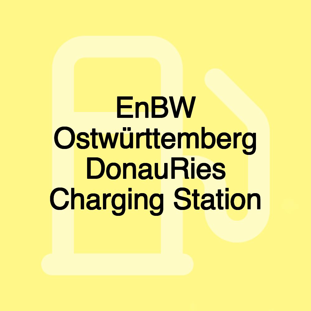 EnBW Ostwürttemberg DonauRies Charging Station