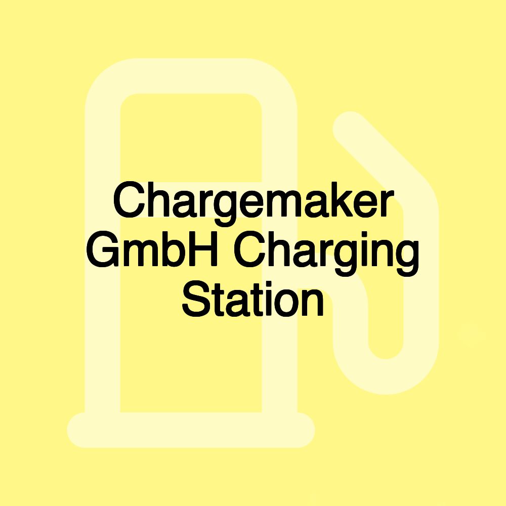 Chargemaker GmbH Charging Station