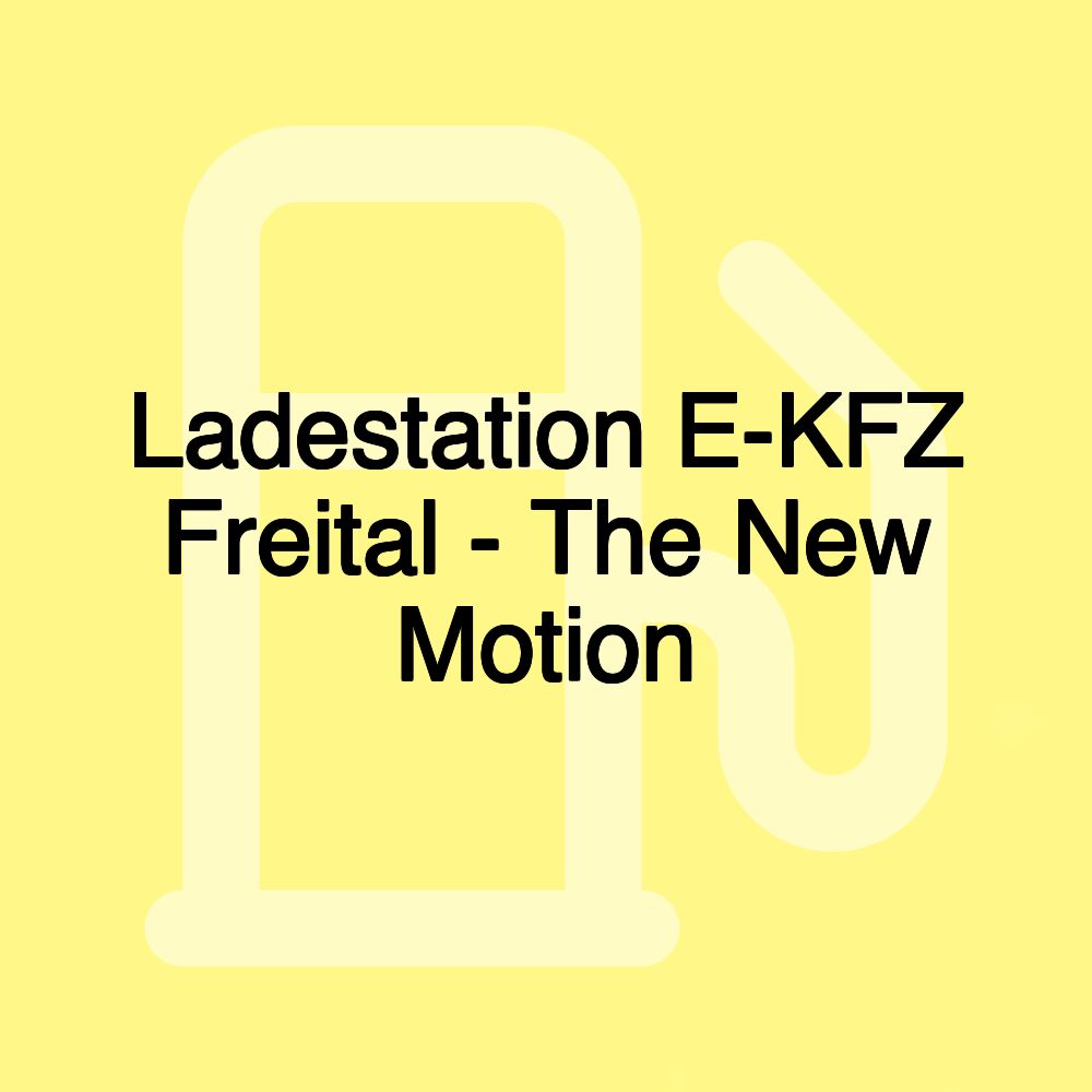 Ladestation E-KFZ Freital - The New Motion