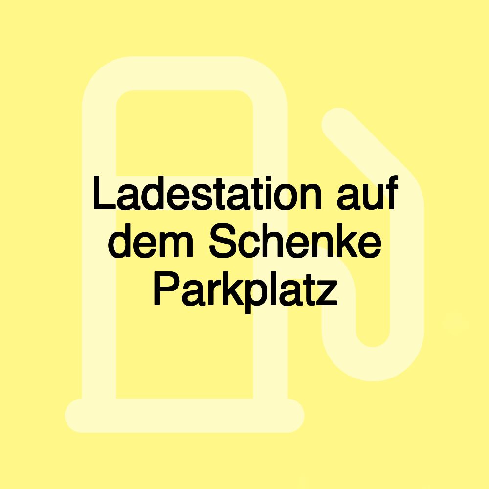 Ladestation auf dem Schenke Parkplatz