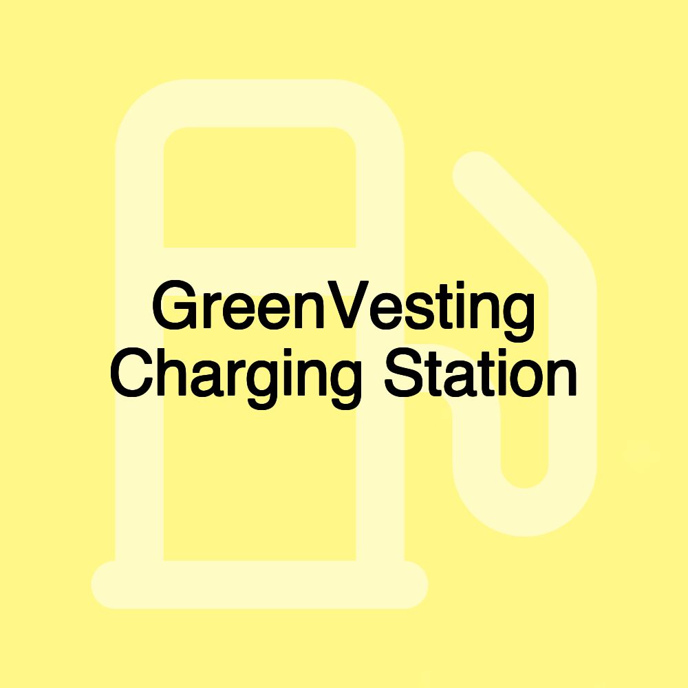 GreenVesting Charging Station