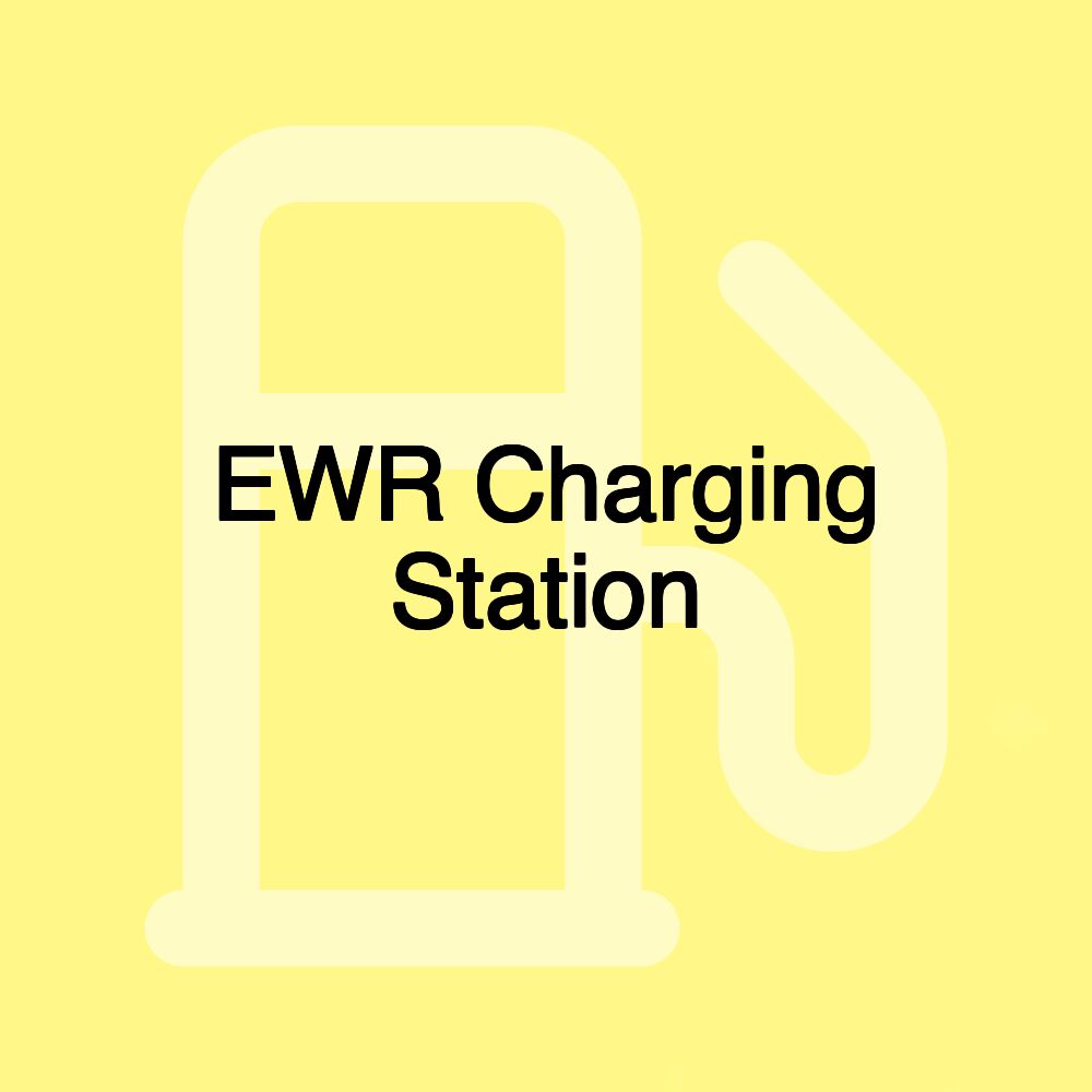 EWR Charging Station