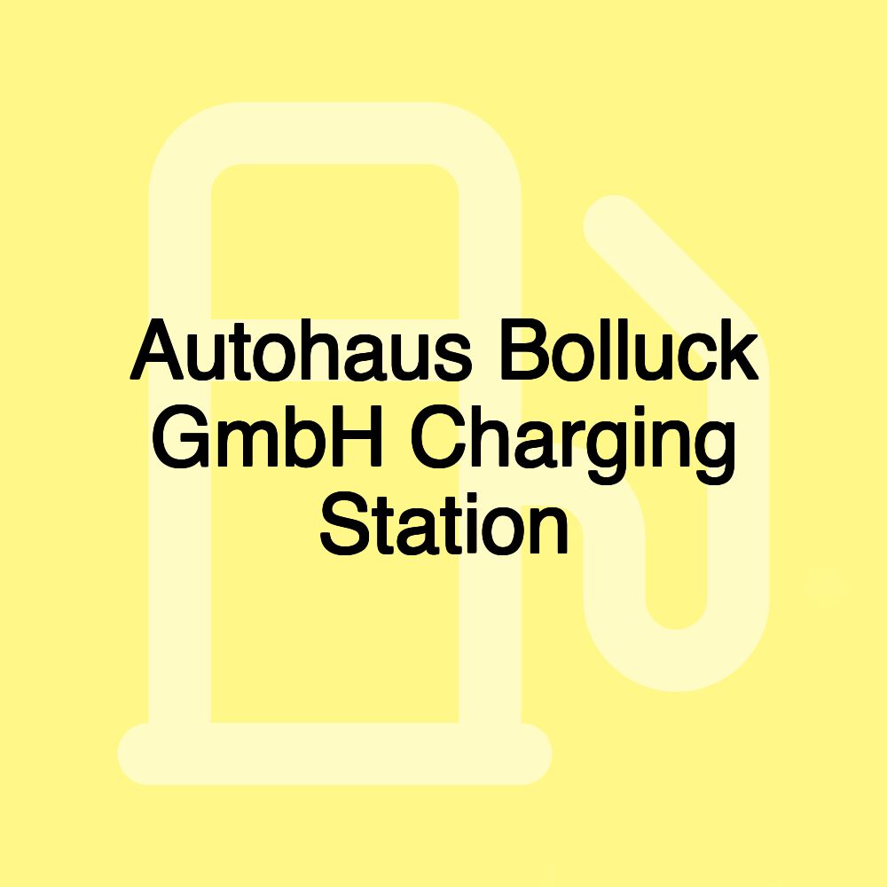 Autohaus Bolluck GmbH Charging Station