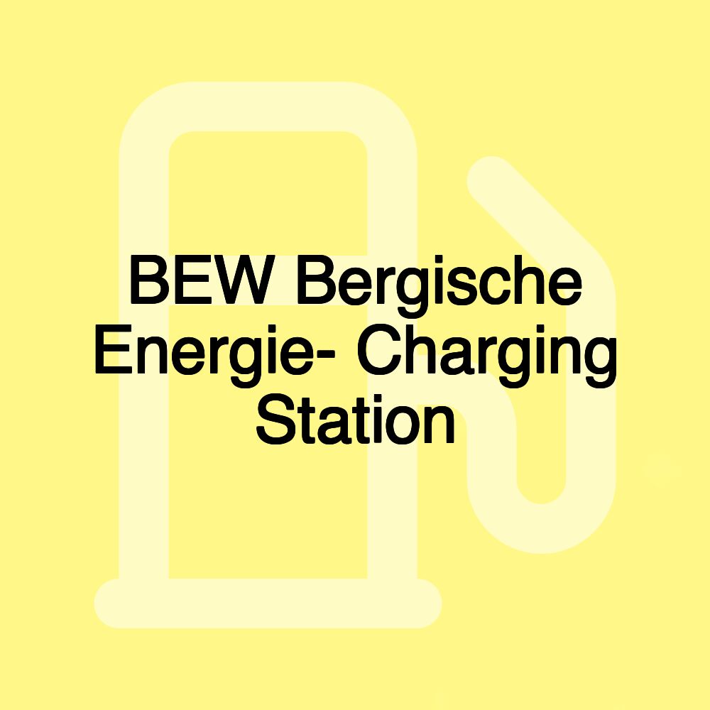 BEW Bergische Energie- Charging Station