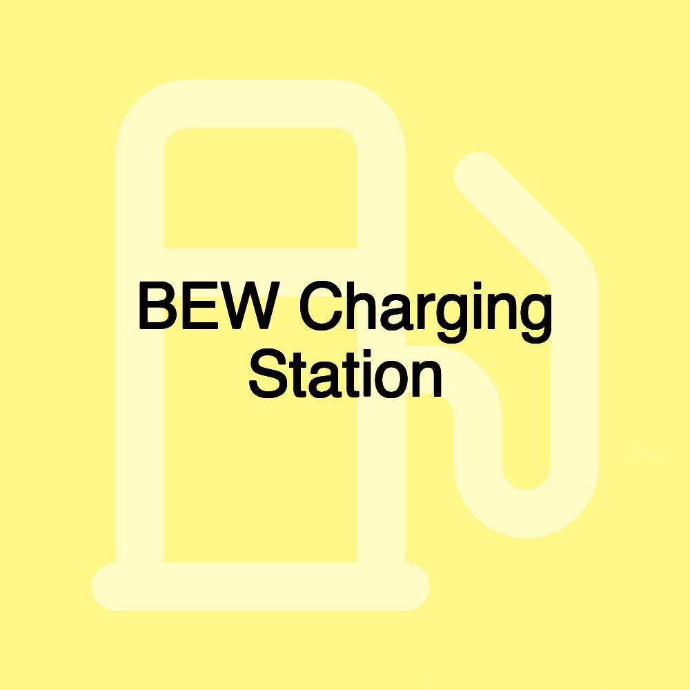 BEW Charging Station