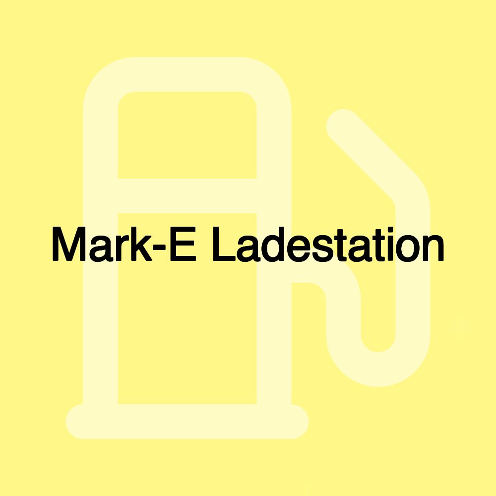 Mark-E Ladestation