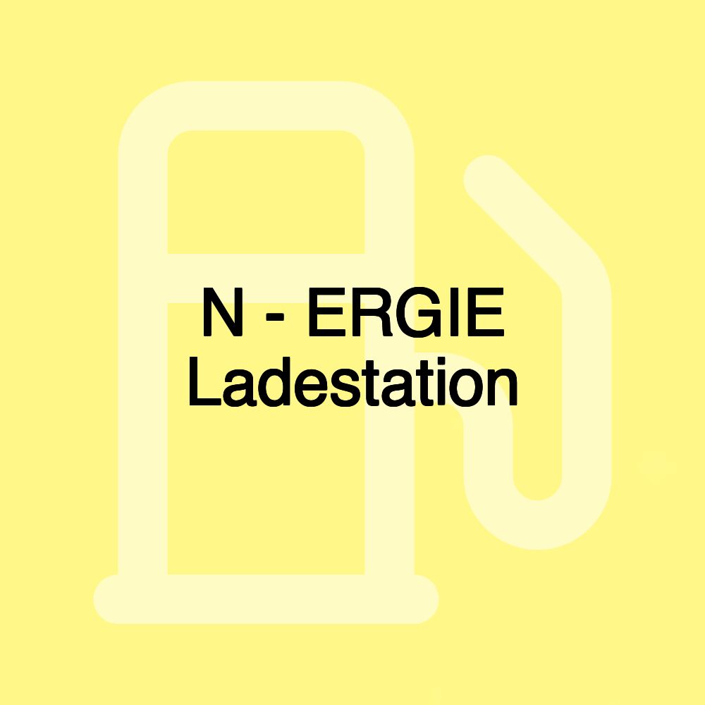 N ‑ ERGIE Ladestation