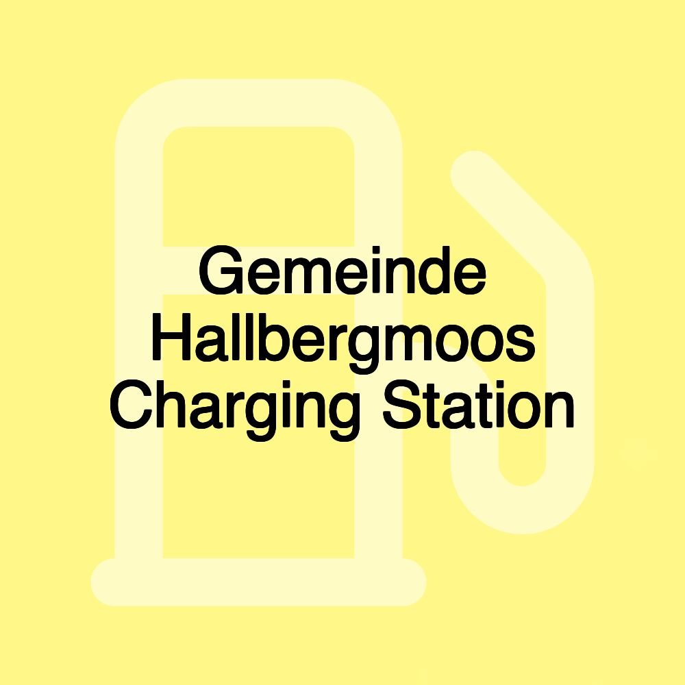 Gemeinde Hallbergmoos Charging Station