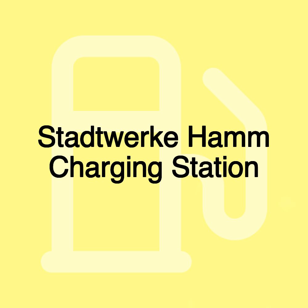 Stadtwerke Hamm Charging Station