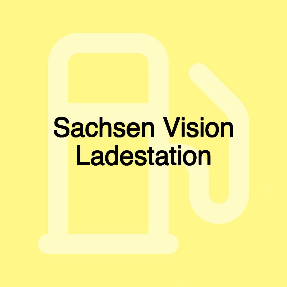 Sachsen Vision Ladestation