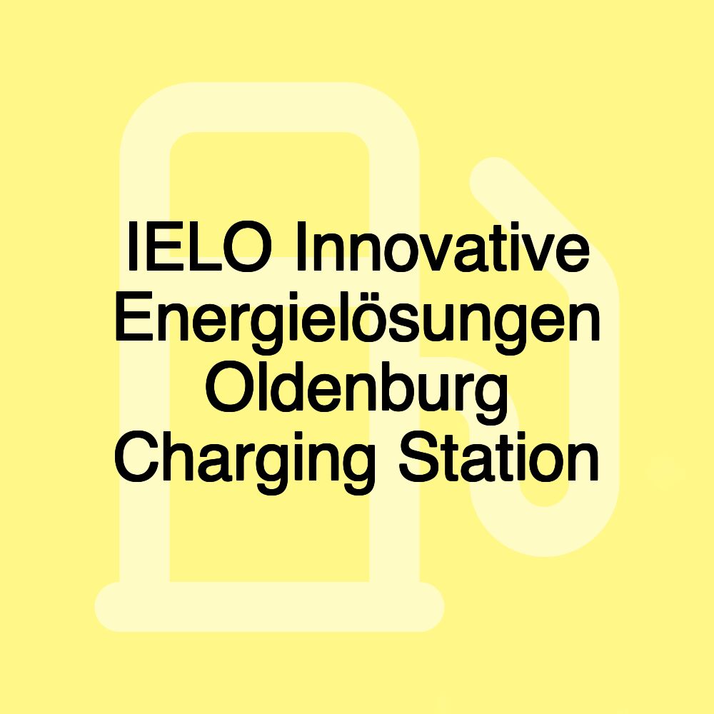 IELO Innovative Energielösungen Oldenburg Charging Station